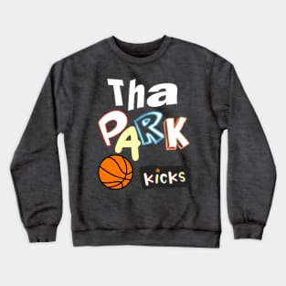 Tha Park Crew Basketball Warmup Jersey (OG) Crewneck Sweatshirt